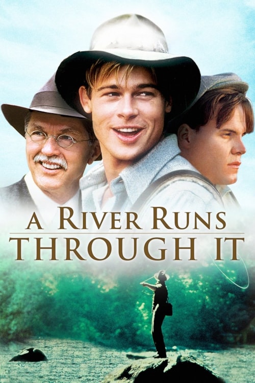 A River Runs Through It poster